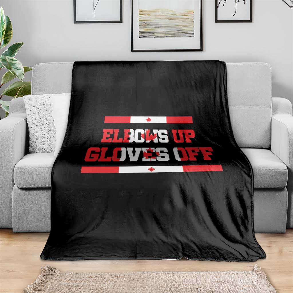 Elbows Up Gloves Off Throw Blanket Canadian Ice Hockey Lover Gift - Wonder Print Shop