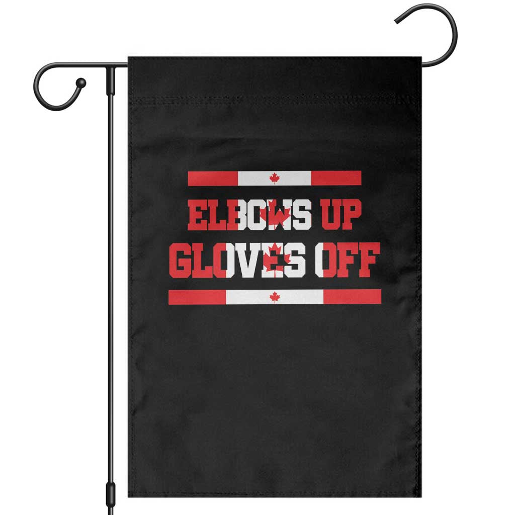Elbows Up Gloves Off Garden Flag Canadian Ice Hockey Lover Gift - Wonder Print Shop
