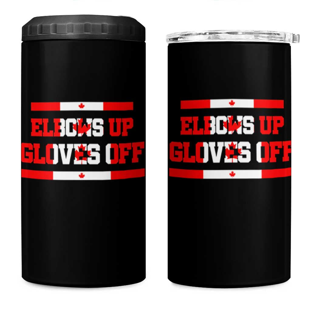 Elbows Up Gloves Off 4 in 1 Can Cooler Tumbler Canadian Ice Hockey Lover Gift - Wonder Print Shop