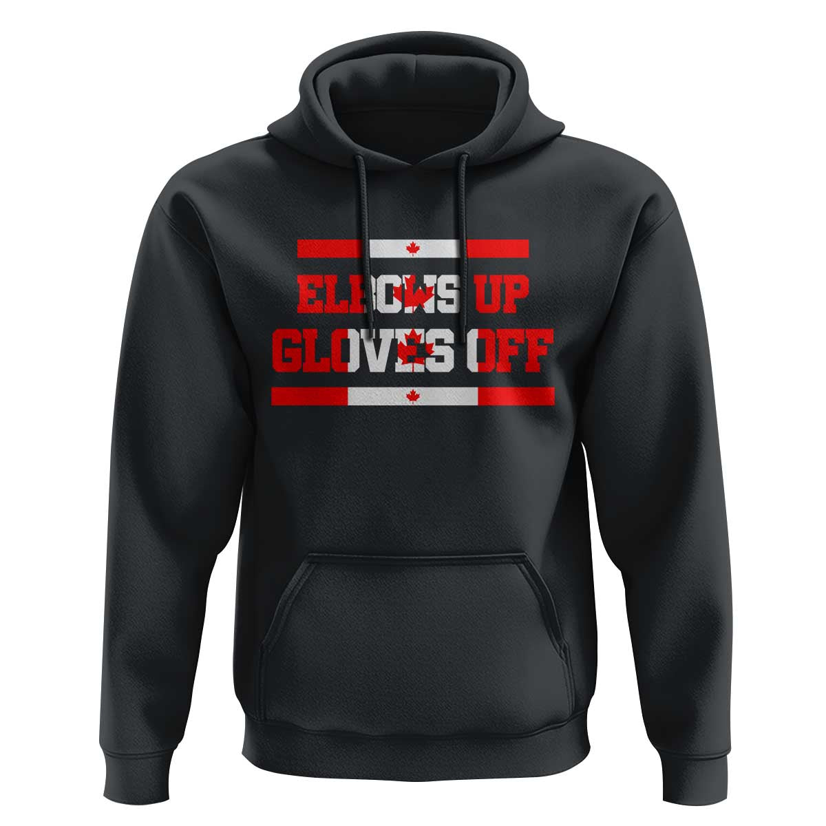 Elbows Up Gloves Off Hoodie Canadian Ice Hockey Lover Gift - Wonder Print Shop