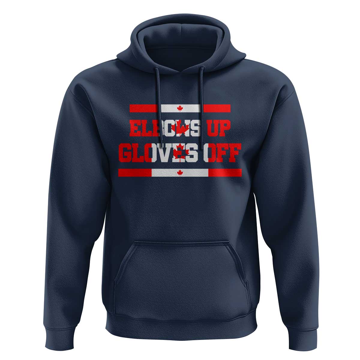 Elbows Up Gloves Off Hoodie Canadian Ice Hockey Lover Gift - Wonder Print Shop
