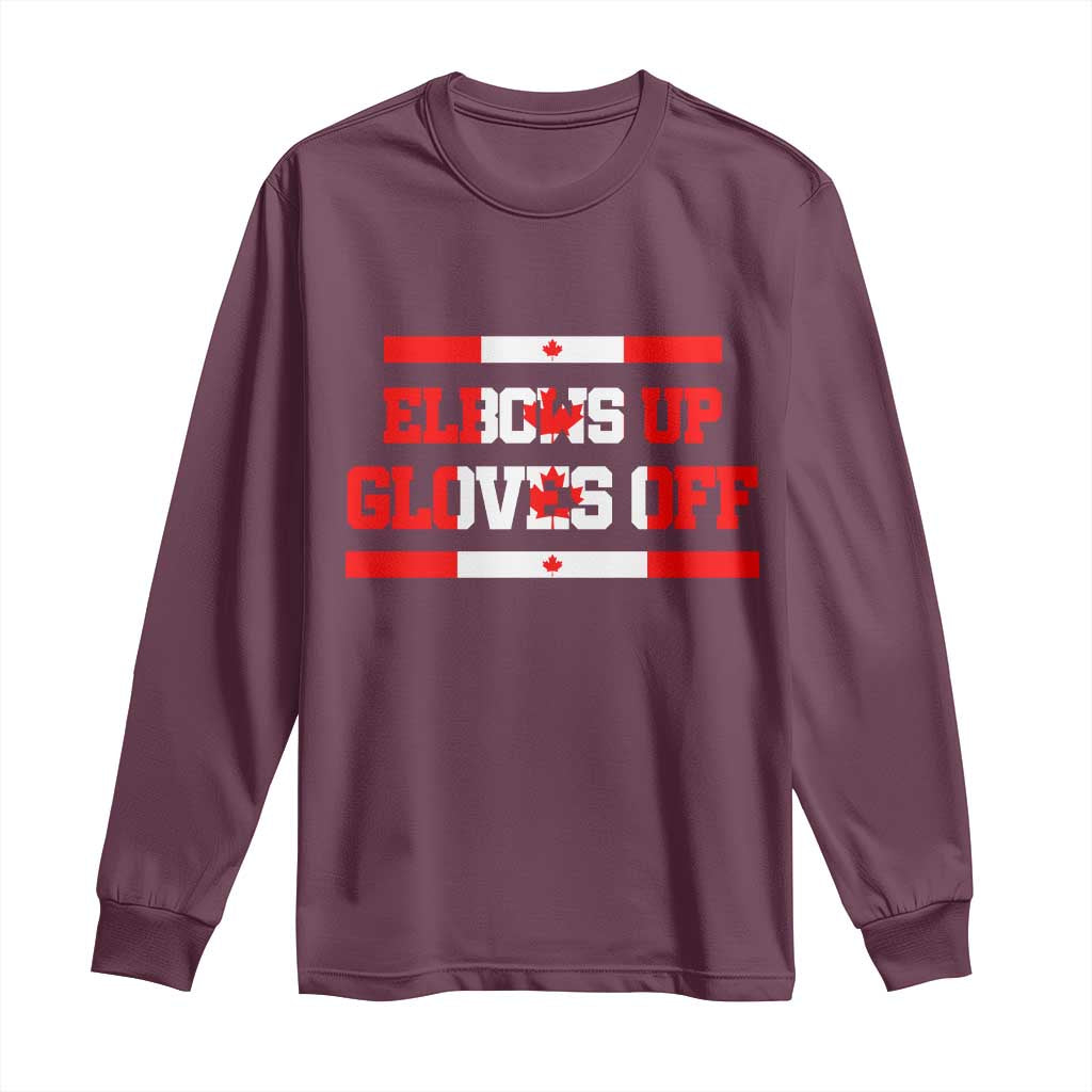 Elbows Up Gloves Off Long Sleeve Shirt Canadian Ice Hockey Lover Gift - Wonder Print Shop