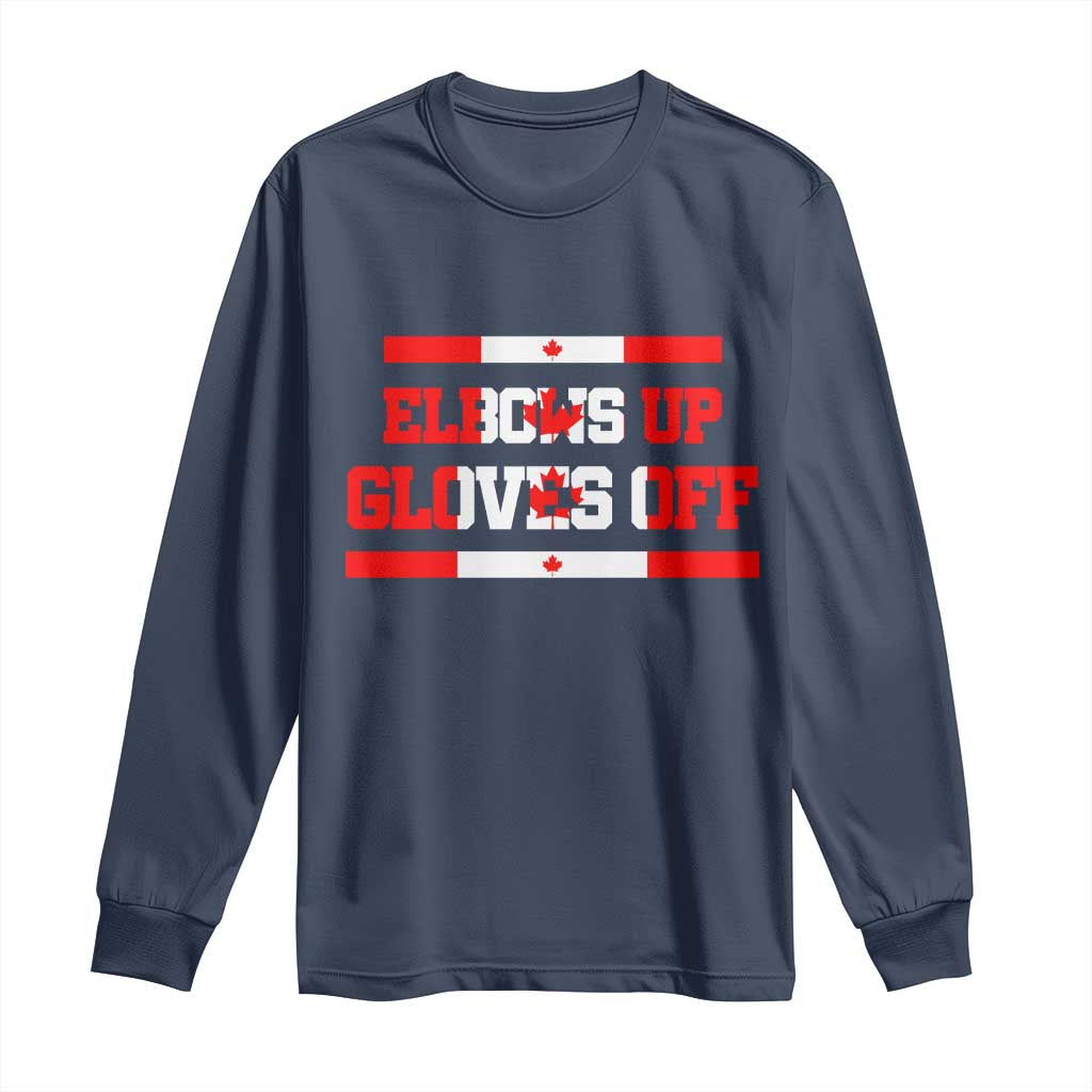Elbows Up Gloves Off Long Sleeve Shirt Canadian Ice Hockey Lover Gift - Wonder Print Shop