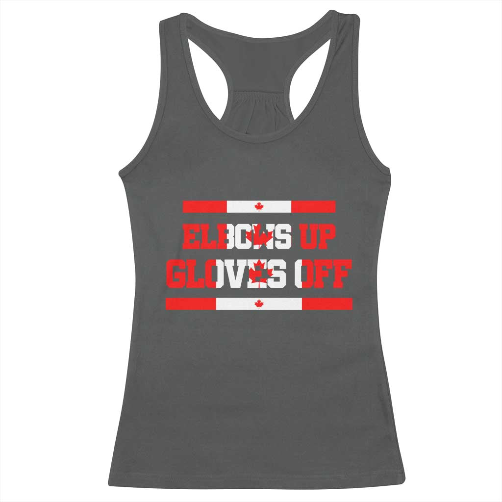 Elbows Up Gloves Off Racerback Tank Top Canadian Ice Hockey Lover Gift - Wonder Print Shop