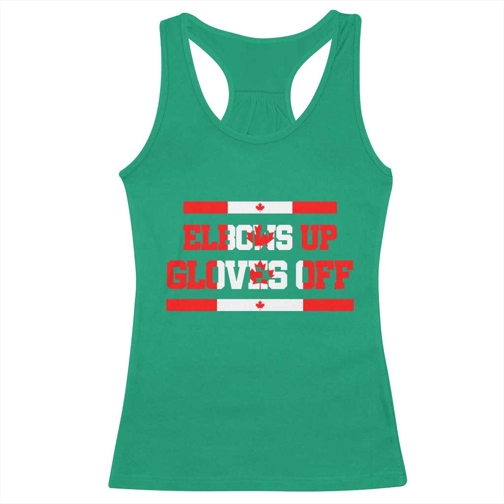 Elbows Up Gloves Off Racerback Tank Top Canadian Ice Hockey Lover Gift - Wonder Print Shop