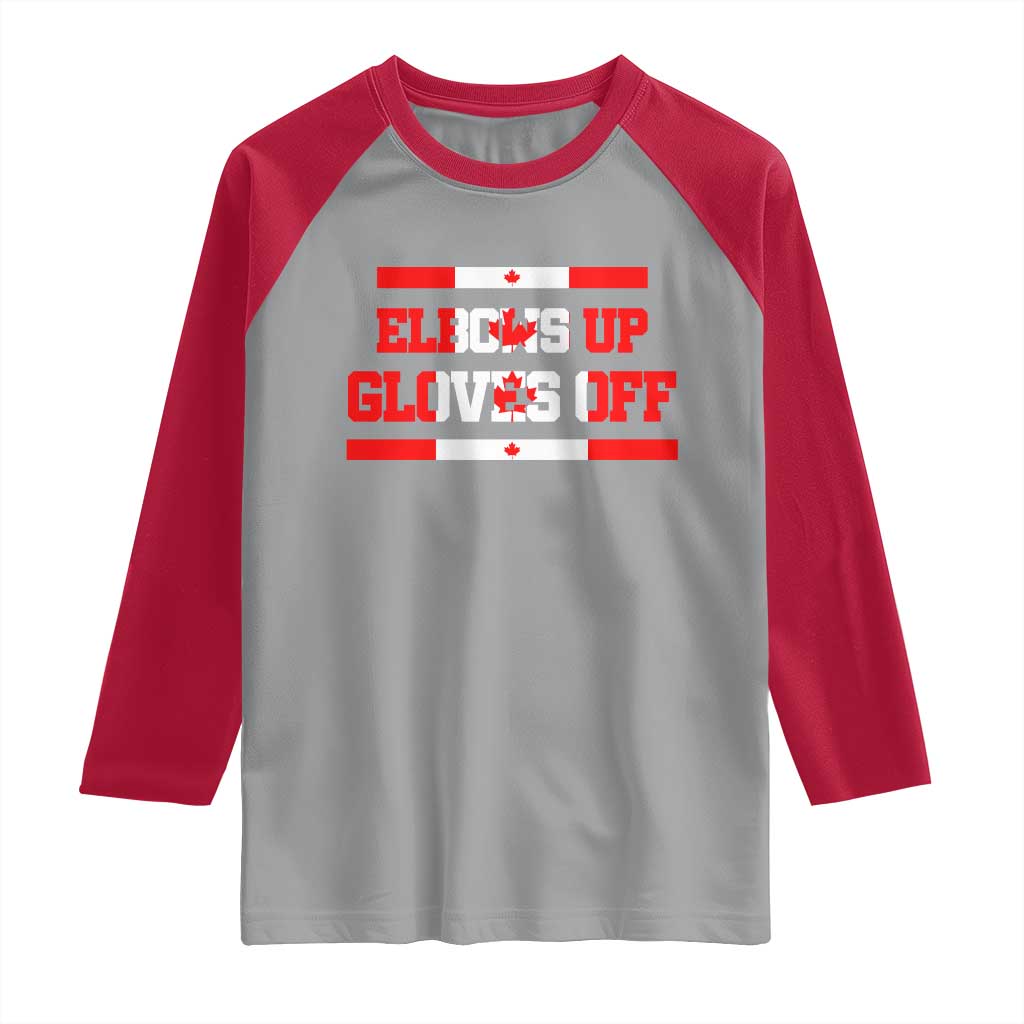 Elbows Up Gloves Off Raglan Shirt Canadian Ice Hockey Lover Gift - Wonder Print Shop