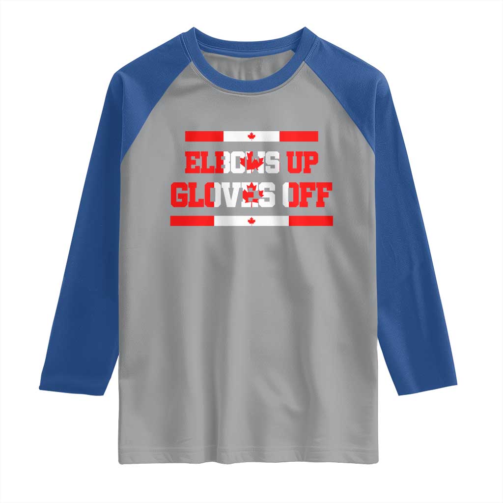 Elbows Up Gloves Off Raglan Shirt Canadian Ice Hockey Lover Gift - Wonder Print Shop