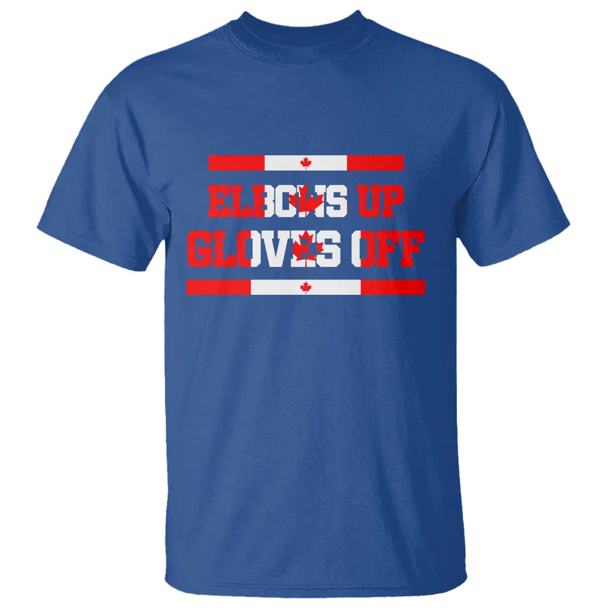 Elbows Up Gloves Off T Shirt Canadian Ice Hockey Lover Gift - Wonder Print Shop