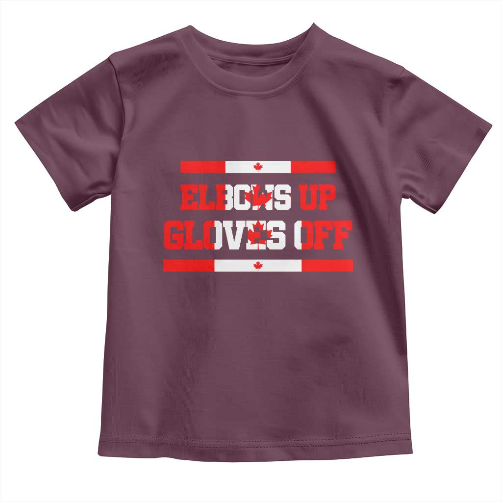 Elbows Up Gloves Off Toddler T Shirt Canadian Ice Hockey Lover Gift - Wonder Print Shop
