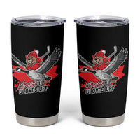 Elbows Up Gloves Off Tumbler Cup Canadian Ice Hockey Beaver Gift - Wonder Print Shop