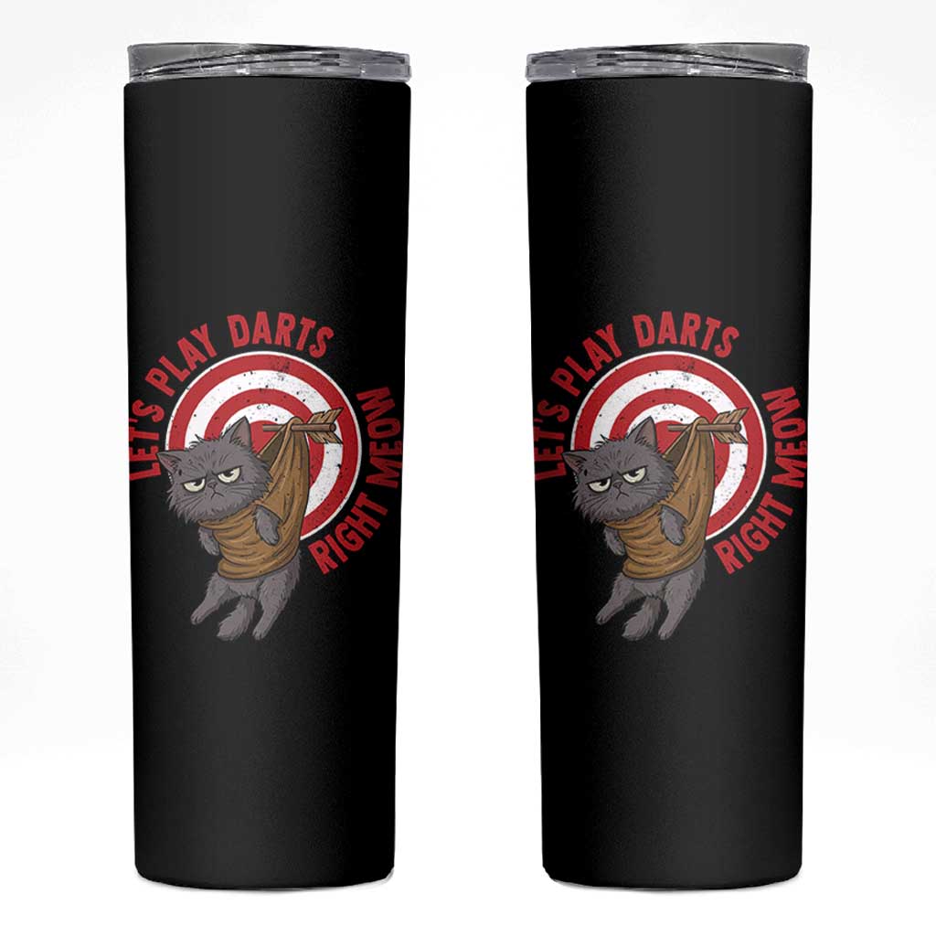 Funny Cat Darts Lover Skinny Tumbler Lets Play Darts Right Meow - Wonder Print Shop