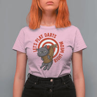 Funny Cat Darts Lover T Shirt For Women Lets Play Darts Right Meow - Wonder Print Shop