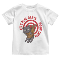 Funny Cat Darts Lover Toddler T Shirt Lets Play Darts Right Meow - Wonder Print Shop