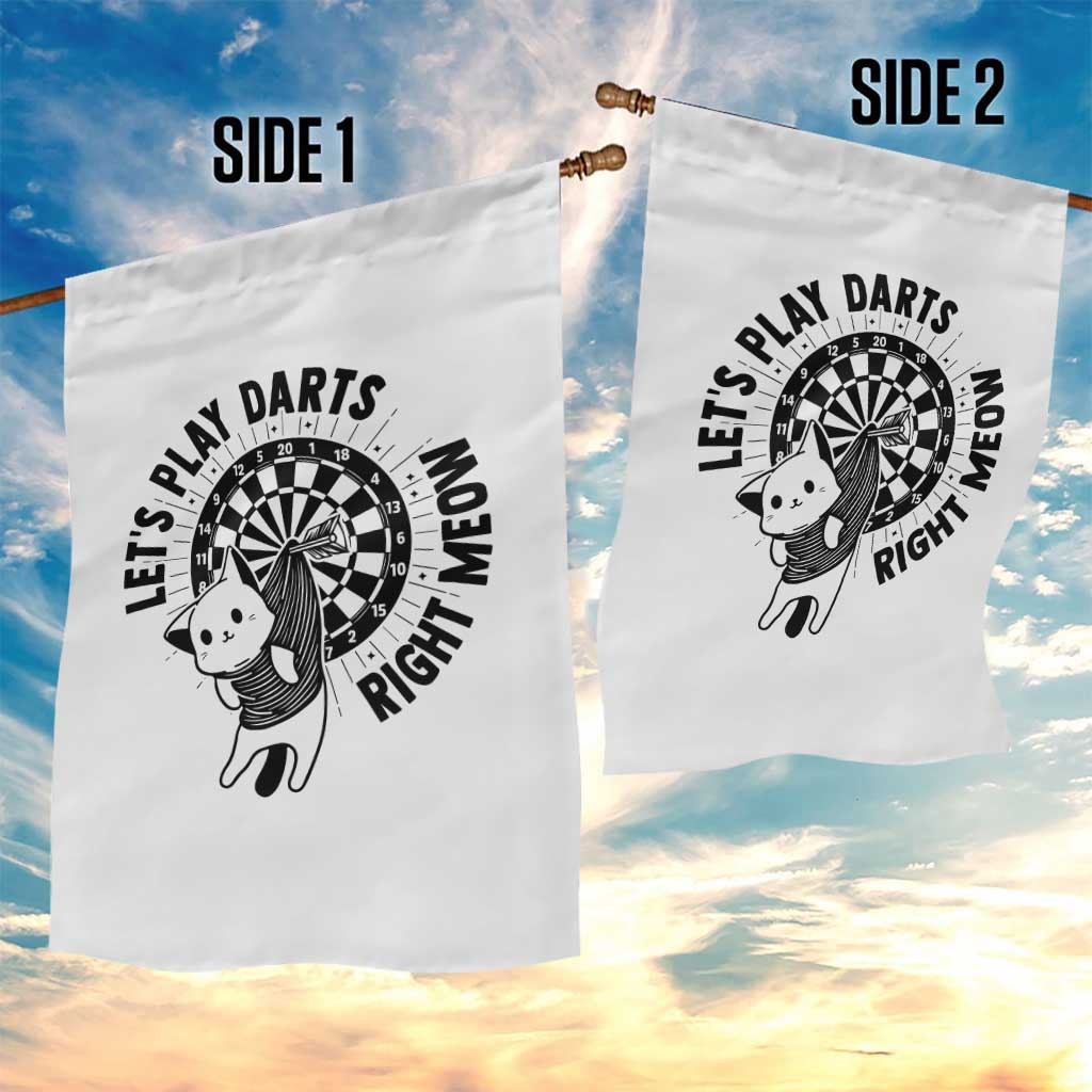 Lets Play Darts Right Meow Garden Flag Cute Cat Dart Player Pub Game Gift - Wonder Print Shop