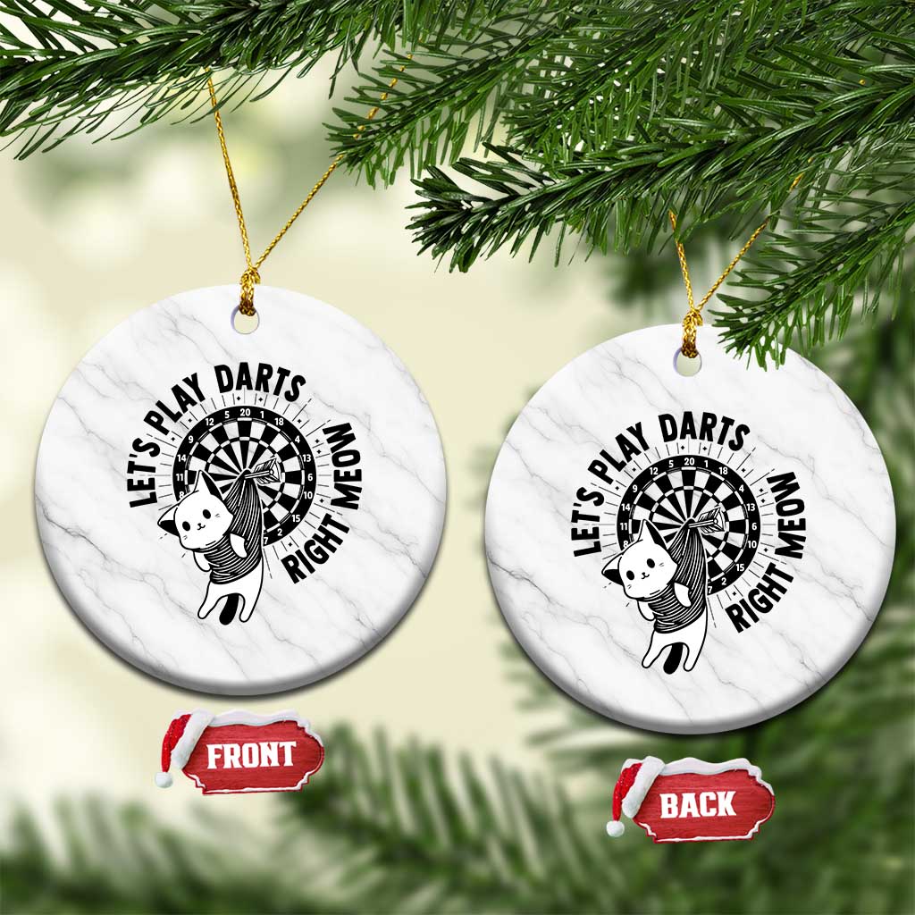 Lets Play Darts Right Meow Ceramic Ornament Cute Cat Dart Player Pub Game Gift - Wonder Print Shop