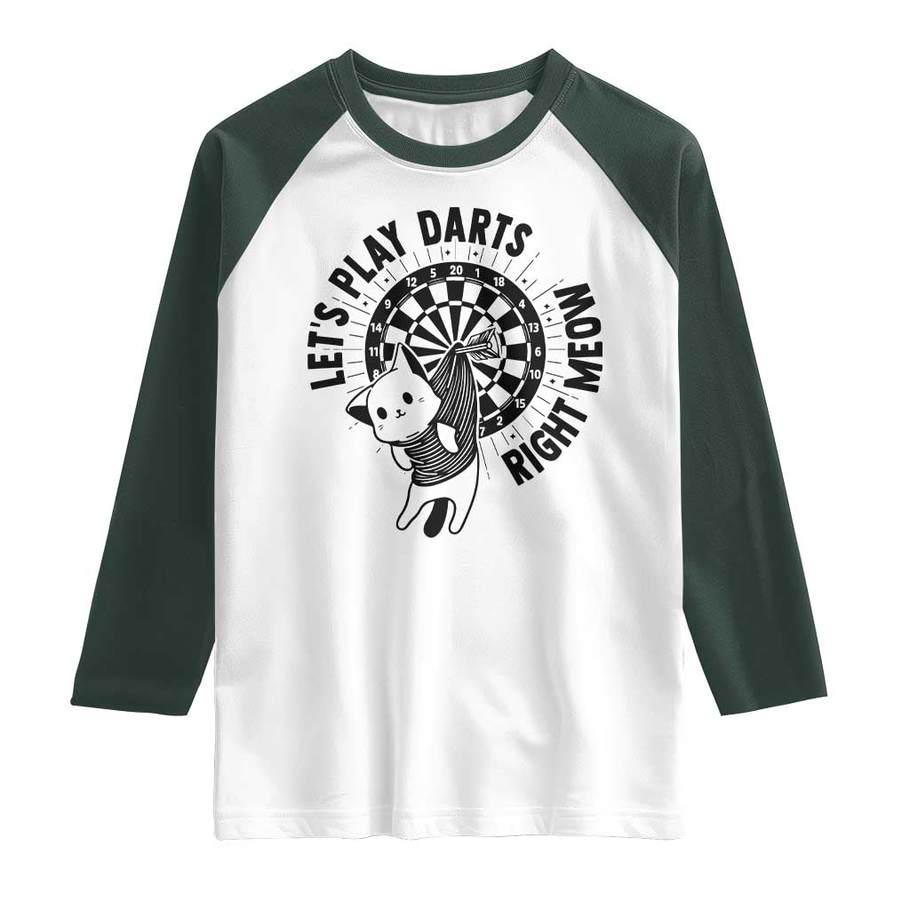 Lets Play Darts Right Meow Raglan Shirt Cute Cat Dart Player Pub Game Gift - Wonder Print Shop