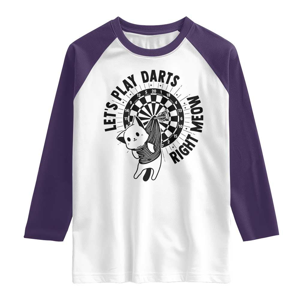 Lets Play Darts Right Meow Raglan Shirt Cute Cat Dart Player Pub Game Gift - Wonder Print Shop