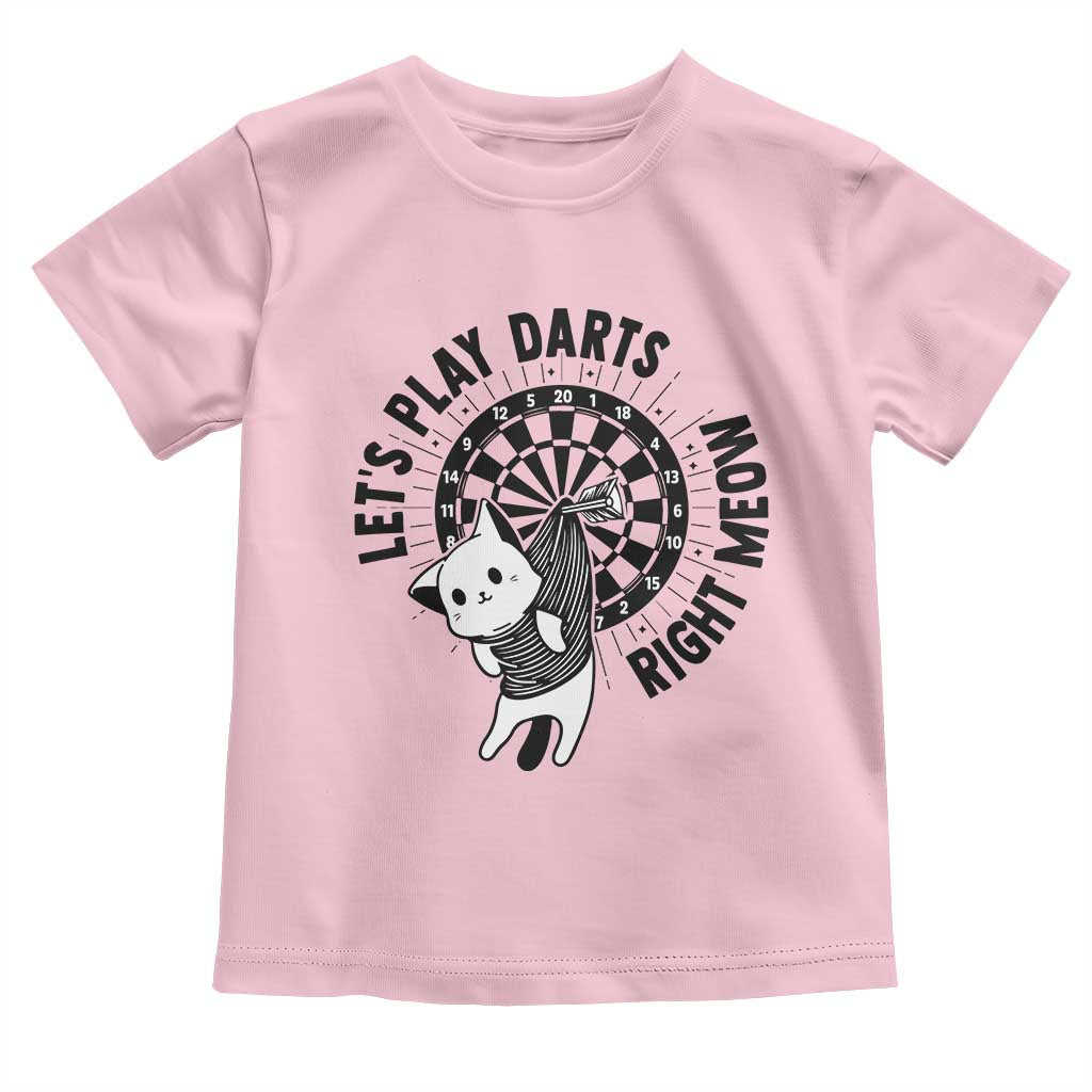 Lets Play Darts Right Meow Toddler T Shirt Cute Cat Dart Player Pub Game Gift - Wonder Print Shop