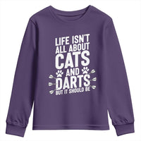 Life Is Not All Cats And Darts But It Should Be Youth Sweatshirt Cat Lover Dartist Gift - Wonder Print Shop