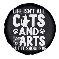 Life Is Not All Cats And Darts But It Should Be Spare Tire Cover Funny Dartist Gift - Wonder Print Shop
