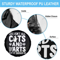 Life Is Not All Cats And Darts But It Should Be Spare Tire Cover Funny Dartist Gift - Wonder Print Shop