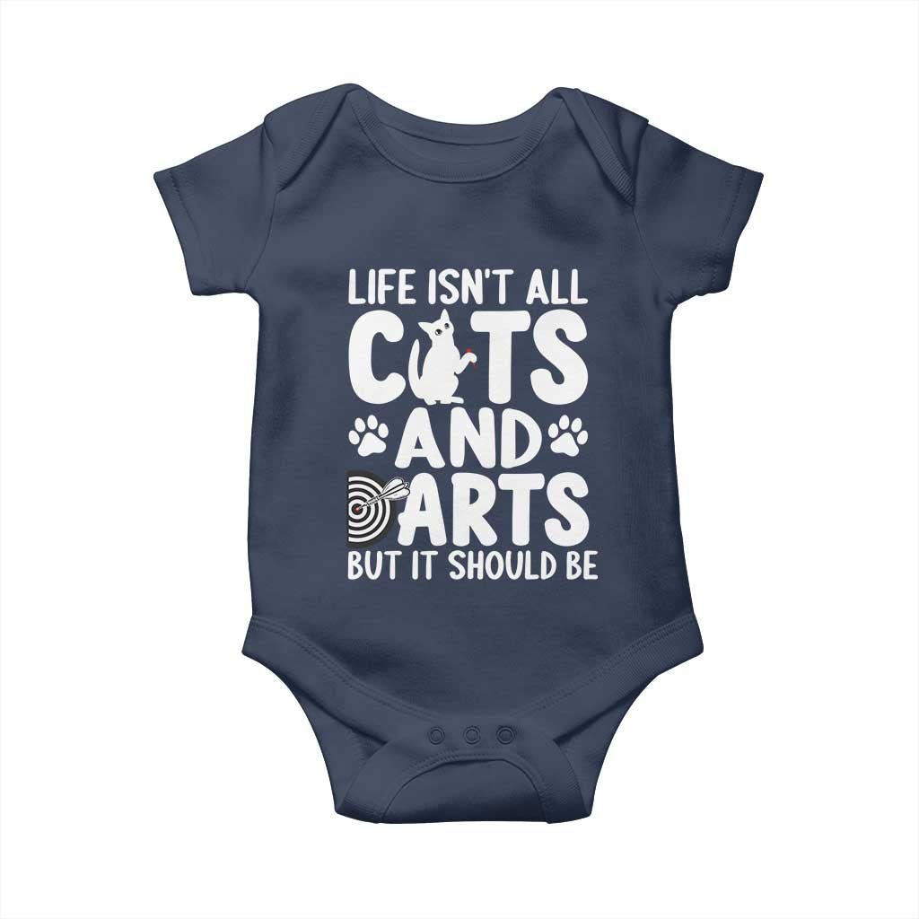 Life Is Not All Cats And Darts But It Should Be Baby Onesie Funny Dartist Gift - Wonder Print Shop