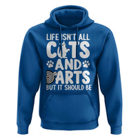 Life Is Not All Cats And Darts But It Should Be Hoodie Funny Dartist Gift - Wonder Print Shop