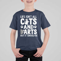 Life Is Not All Cats And Darts But It Should Be T Shirt For Kid Funny Dartist Gift - Wonder Print Shop