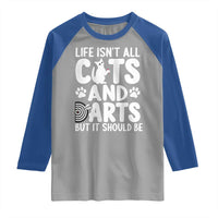 Life Is Not All Cats And Darts But It Should Be Raglan Shirt Funny Dartist Gift - Wonder Print Shop