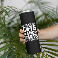 Life Is Not All Cats And Darts But It Should Be Skinny Tumbler Funny Dartist Gift - Wonder Print Shop