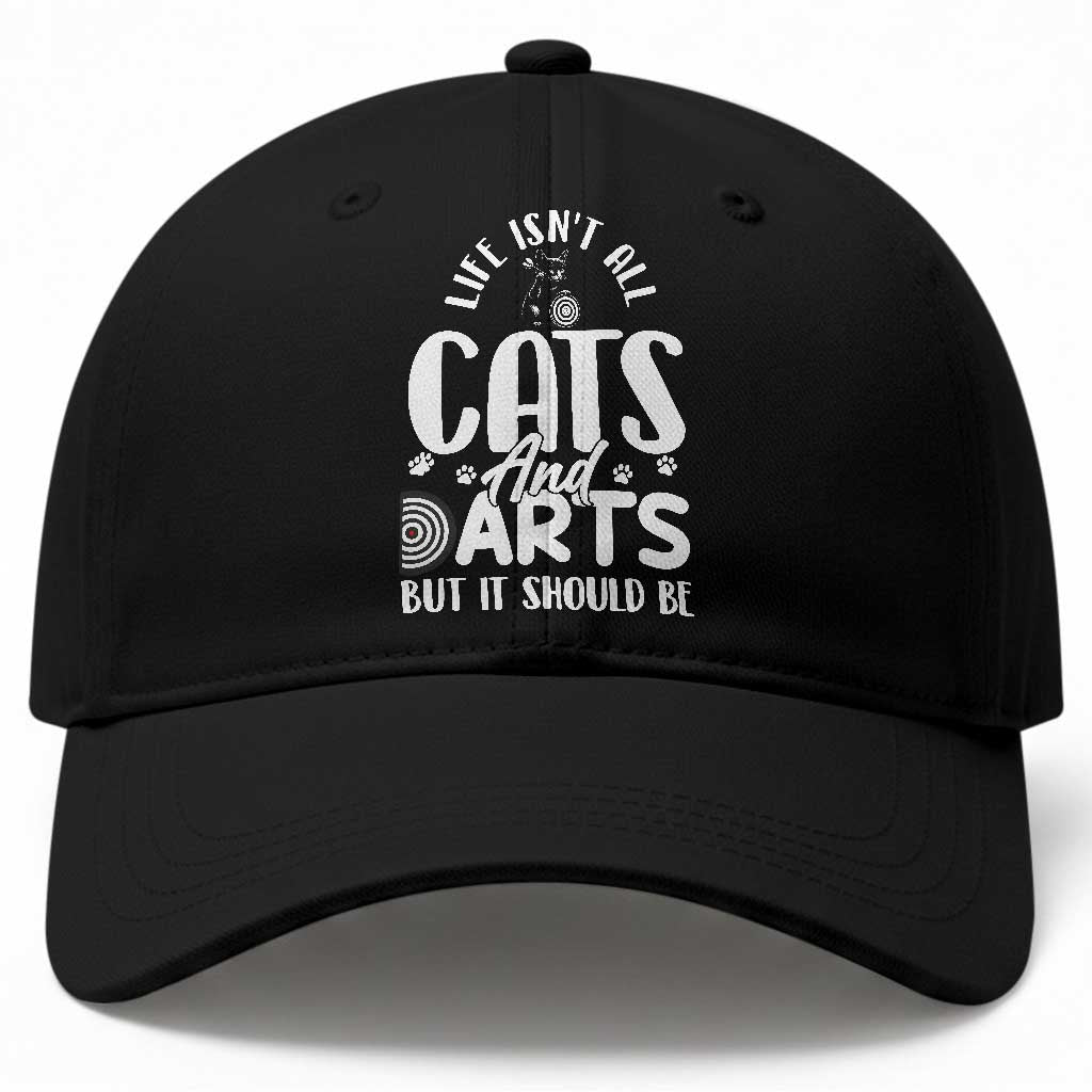 Kitty Lover Dartist Gift Baseball Cap Life Should Be Cats And Darts