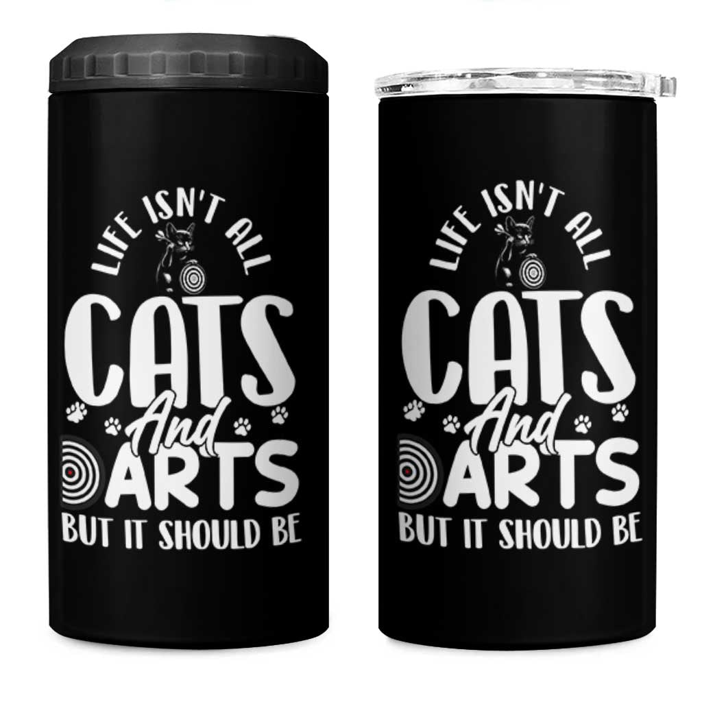 Kitty Lover Dartist Gift 4 in 1 Can Cooler Tumbler Life Should Be Cats And Darts - Wonder Print Shop