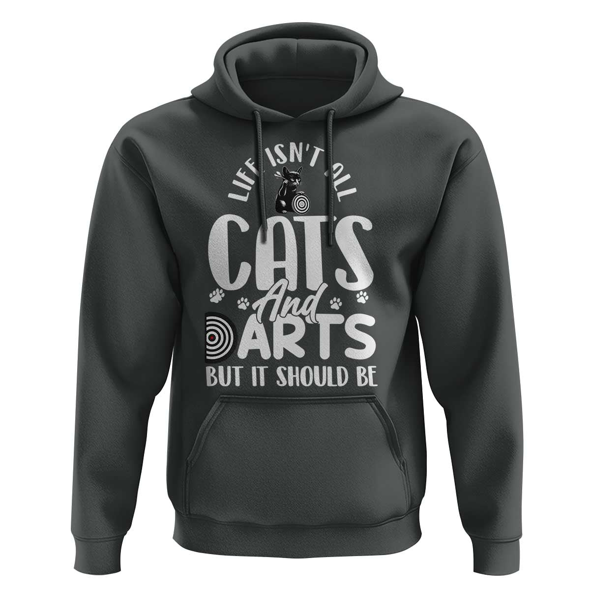 Kitty Lover Dartist Gift Hoodie Life Should Be Cats And Darts - Wonder Print Shop