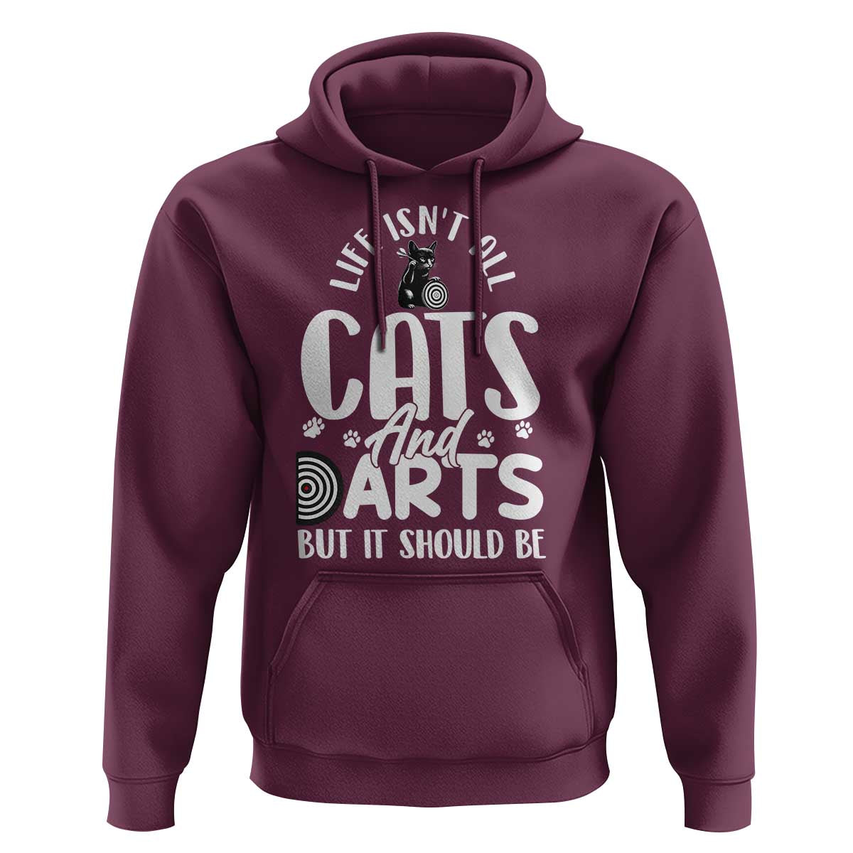 Kitty Lover Dartist Gift Hoodie Life Should Be Cats And Darts - Wonder Print Shop