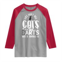 Kitty Lover Dartist Gift Raglan Shirt Life Should Be Cats And Darts - Wonder Print Shop