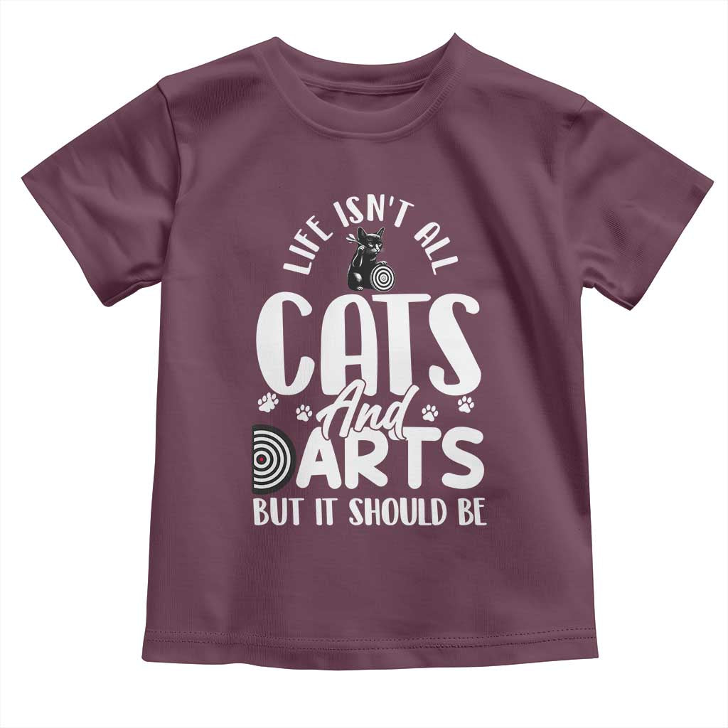 Kitty Lover Dartist Gift Toddler T Shirt Life Should Be Cats And Darts - Wonder Print Shop