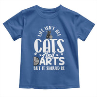 Kitty Lover Dartist Gift Toddler T Shirt Life Should Be Cats And Darts - Wonder Print Shop