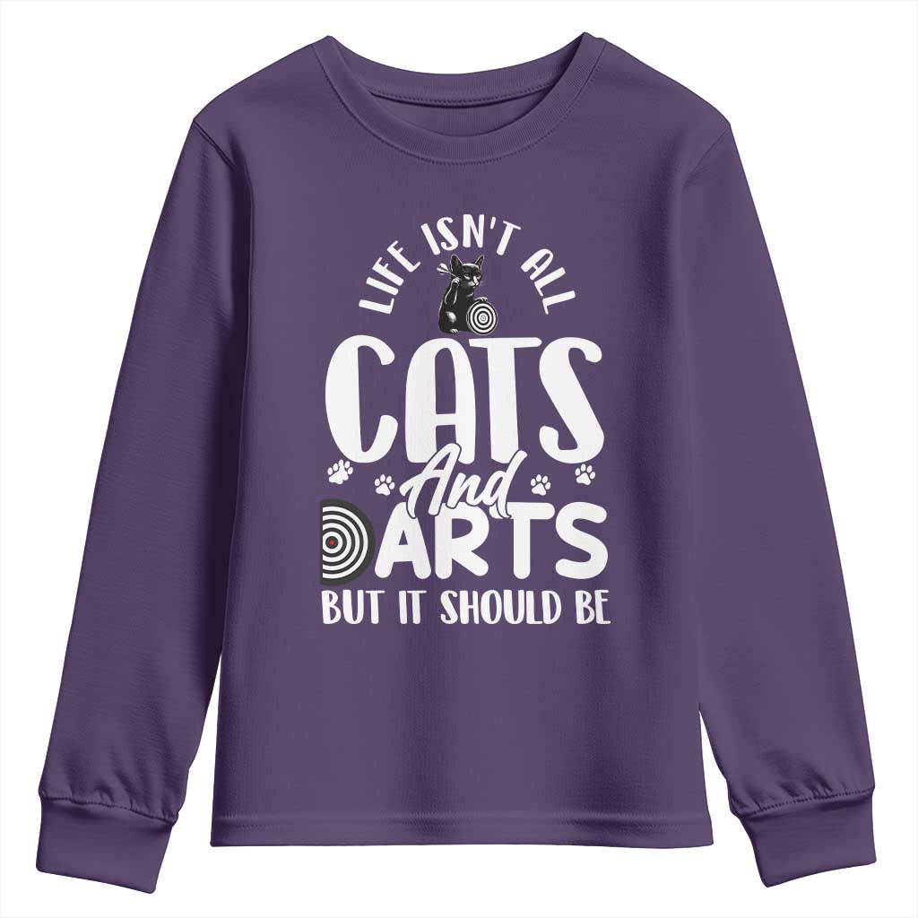 Kitty Lover Dartist Gift Youth Sweatshirt Life Should Be Cats And Darts - Wonder Print Shop