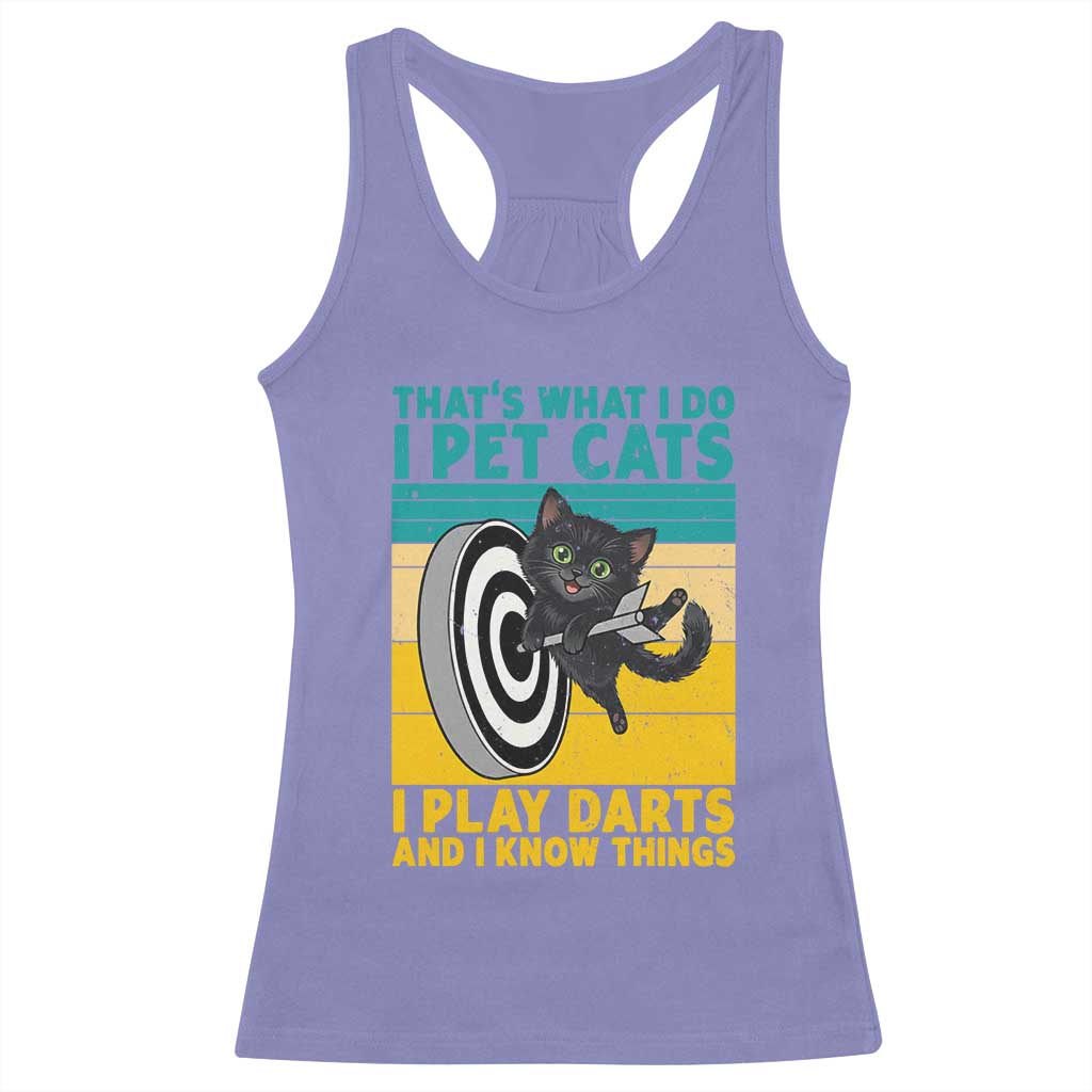 Funny Retro Sunset Cat Darts Racerback Tank Top I Pet Cats I Play Darts And I Know Things - Wonder Print Shop