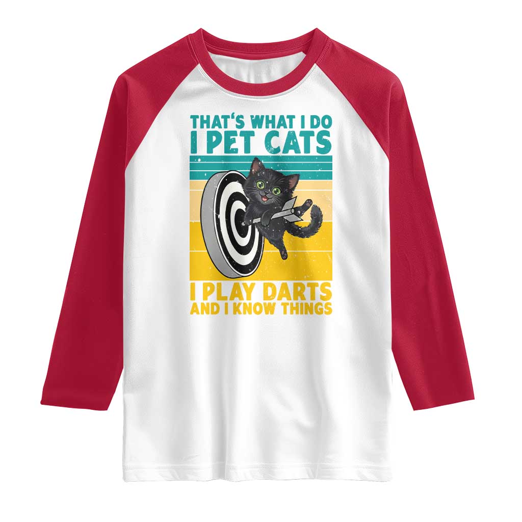 Funny Retro Sunset Cat Darts Raglan Shirt I Pet Cats I Play Darts And I Know Things - Wonder Print Shop