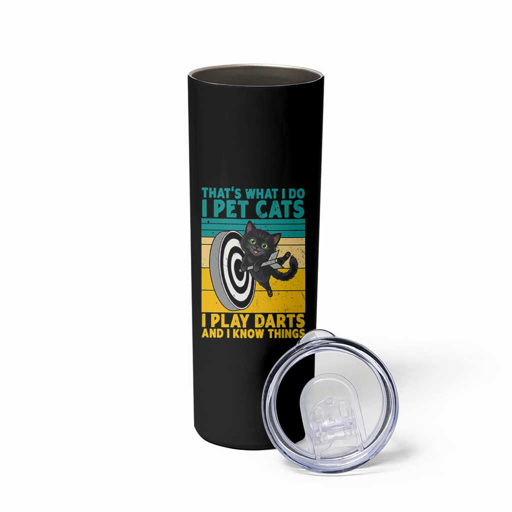 Funny Retro Sunset Cat Darts Skinny Tumbler I Pet Cats I Play Darts And I Know Things - Wonder Print Shop