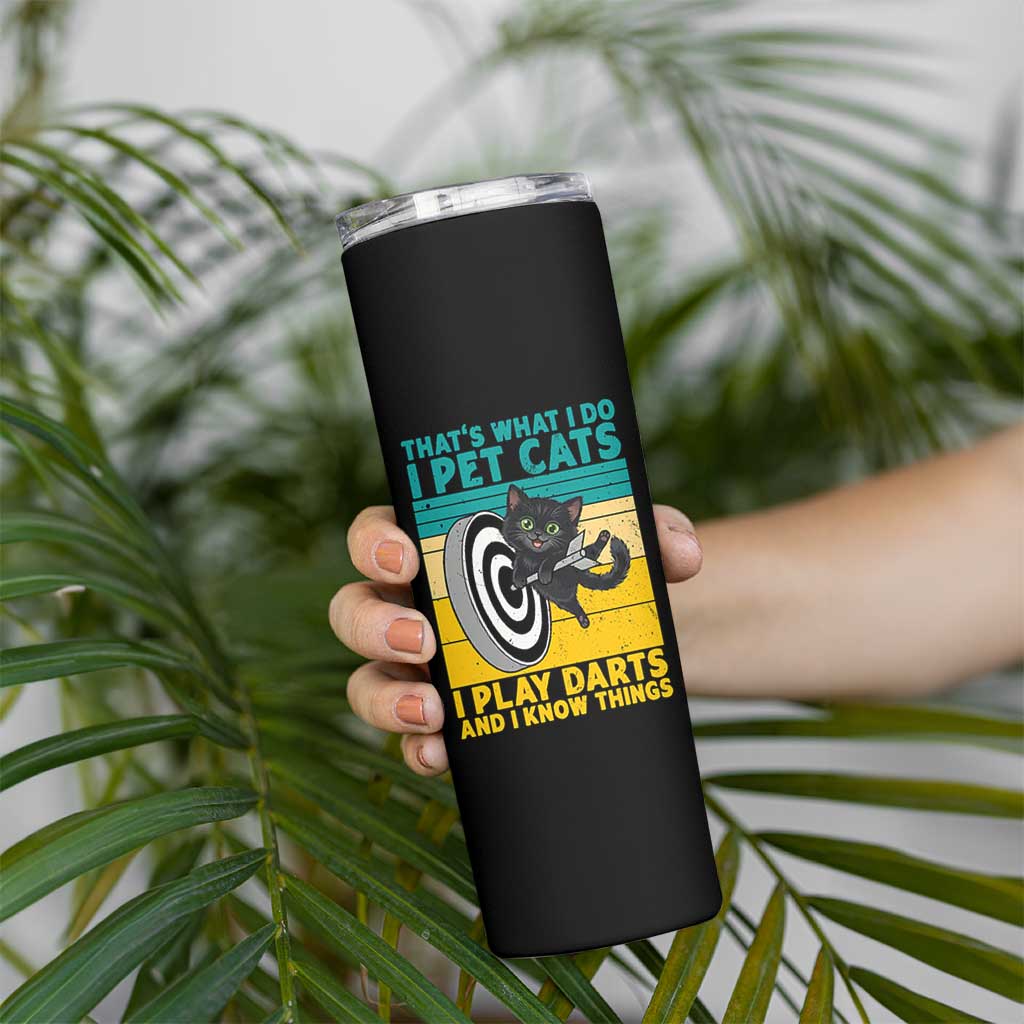 Funny Retro Sunset Cat Darts Skinny Tumbler I Pet Cats I Play Darts And I Know Things - Wonder Print Shop