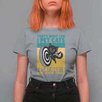 Funny Retro Sunset Cat Darts T Shirt For Women I Pet Cats I Play Darts And I Know Things - Wonder Print Shop