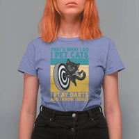 Funny Retro Sunset Cat Darts T Shirt For Women I Pet Cats I Play Darts And I Know Things - Wonder Print Shop