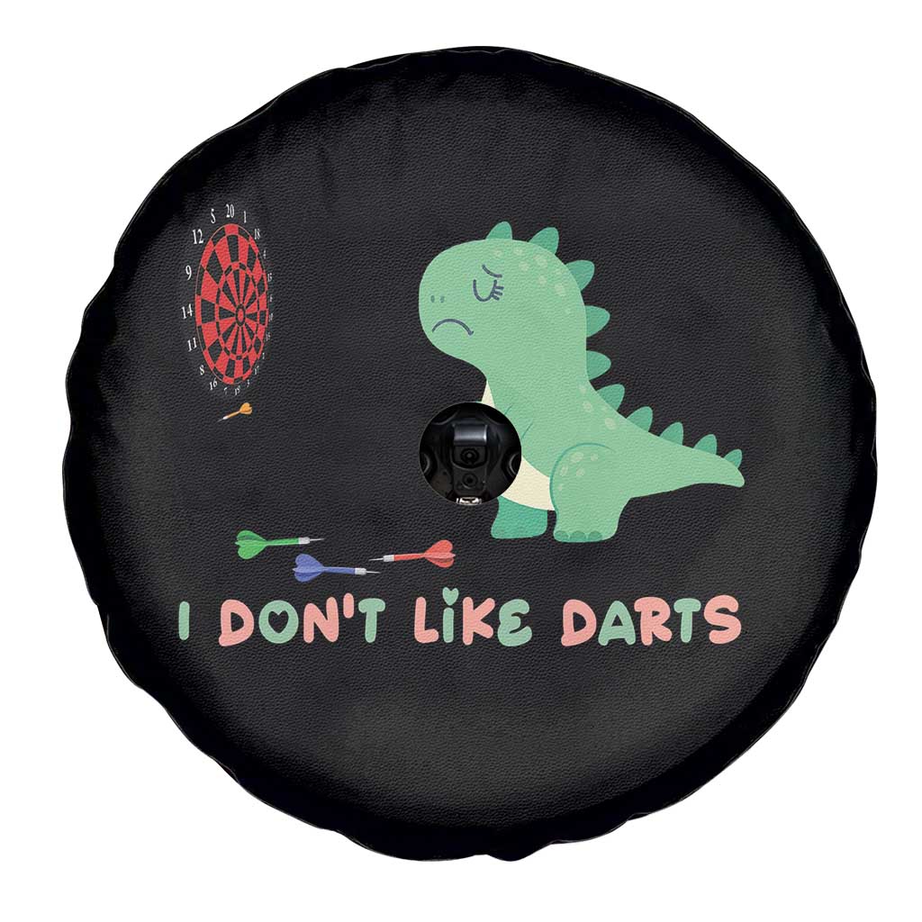 Funny Dinosaur Dartist Player Gift Spare Tire Cover I Do Not Like Darts - Wonder Print Shop