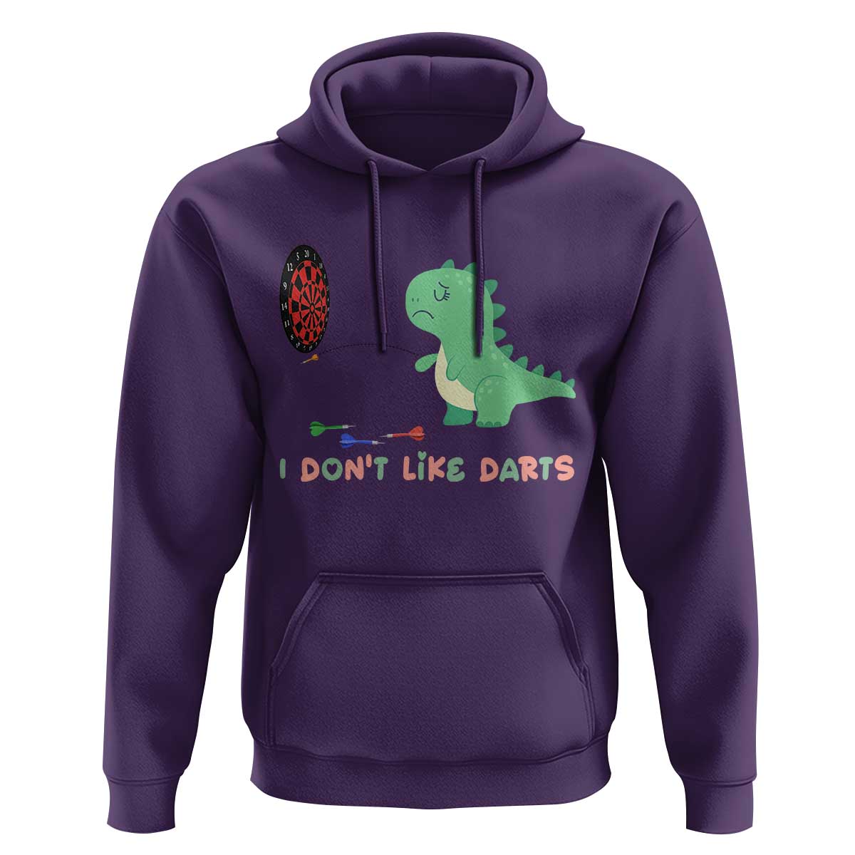 Funny Dinosaur Dartist Player Gift Hoodie I Do Not Like Darts - Wonder Print Shop