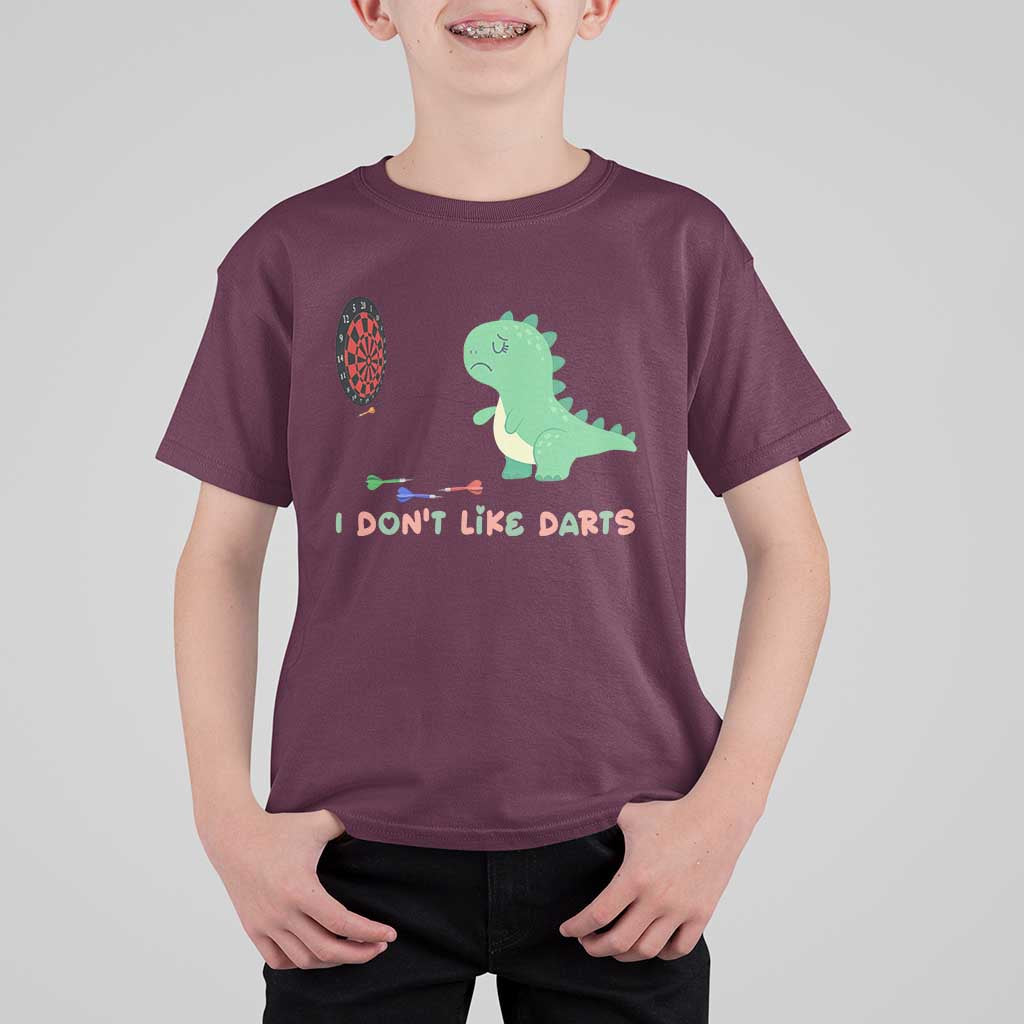 Funny Dinosaur Dartist Player Gift T Shirt For Kid I Do Not Like Darts - Wonder Print Shop