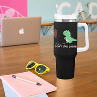 Funny Dinosaur Dartist Player Gift Tumbler With Handle I Do Not Like Darts - Wonder Print Shop