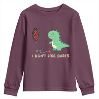 Funny Dinosaur Dartist Player Gift Youth Sweatshirt I Do Not Like Darts - Wonder Print Shop