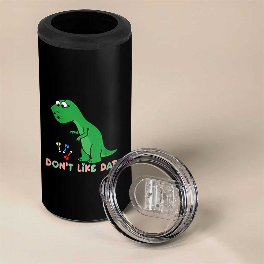 Funny Dinosaur Short Arms Problem 4 in 1 Can Cooler Tumbler I Do Not Like Darts - Wonder Print Shop
